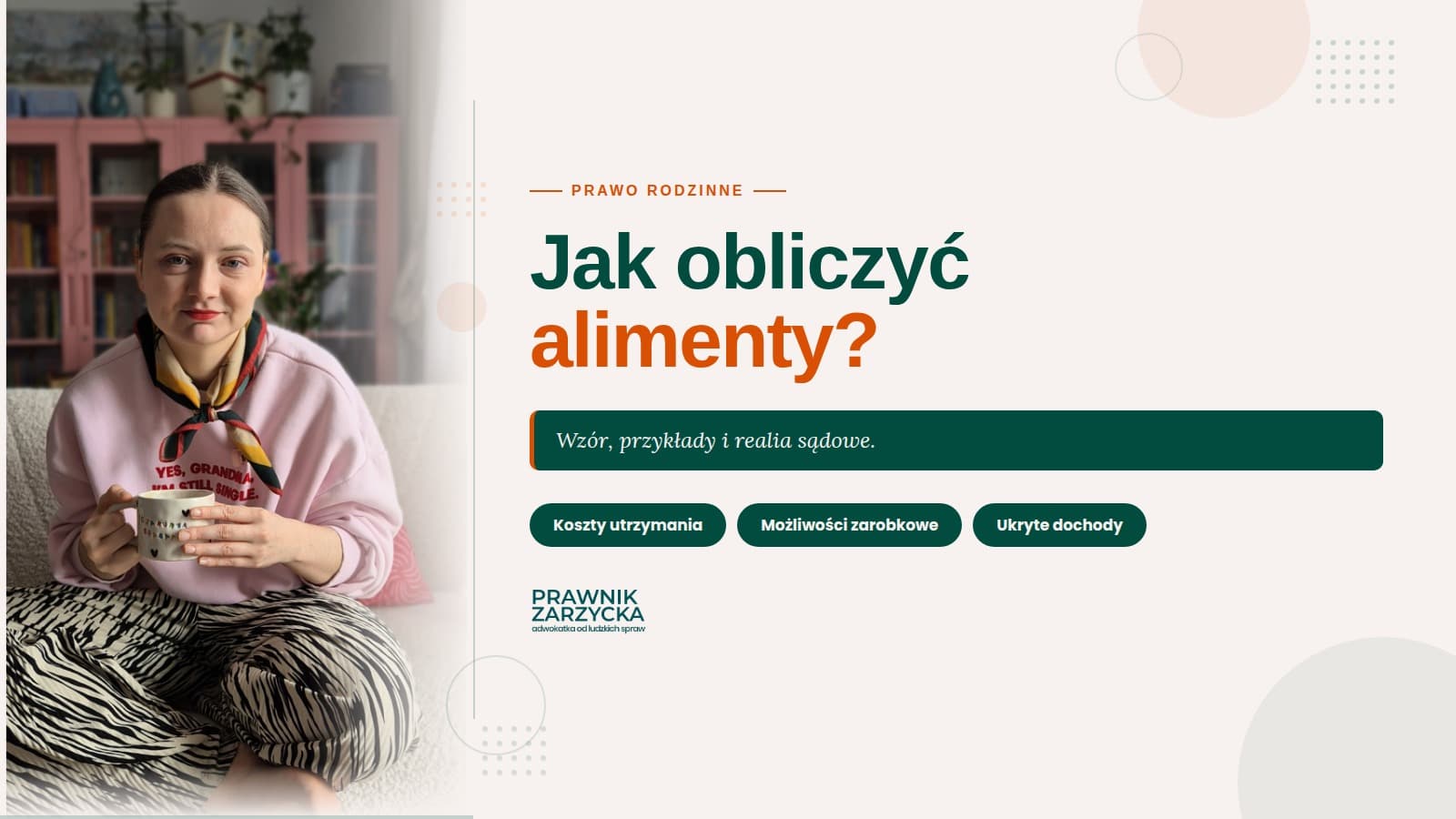 Jak obliczyć alimenty — adwokatka Angelika Zarzycka, Poznań